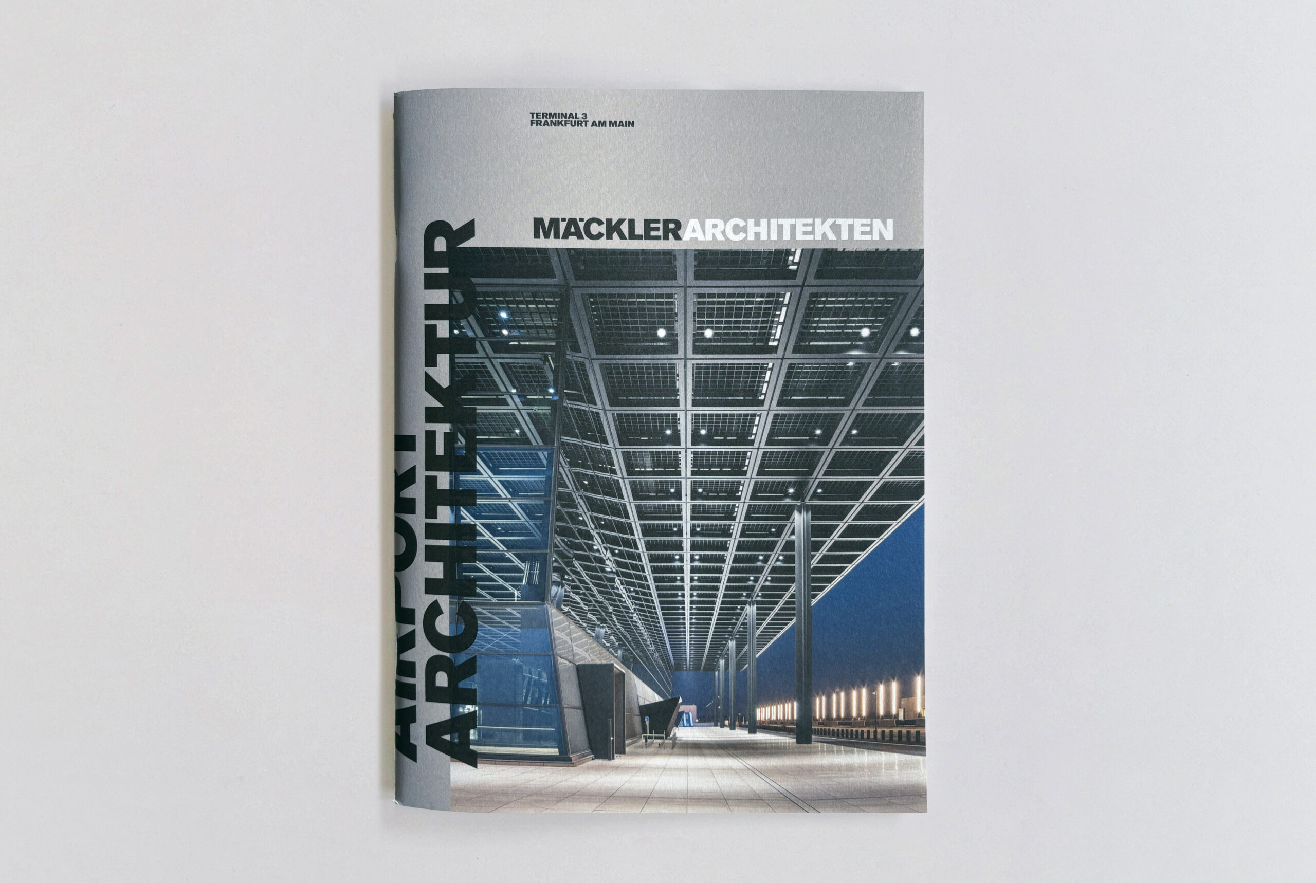 Magazin Mäckler Architekten Airport Architektur Fraport Flughafen Frankfurt Terminal 3